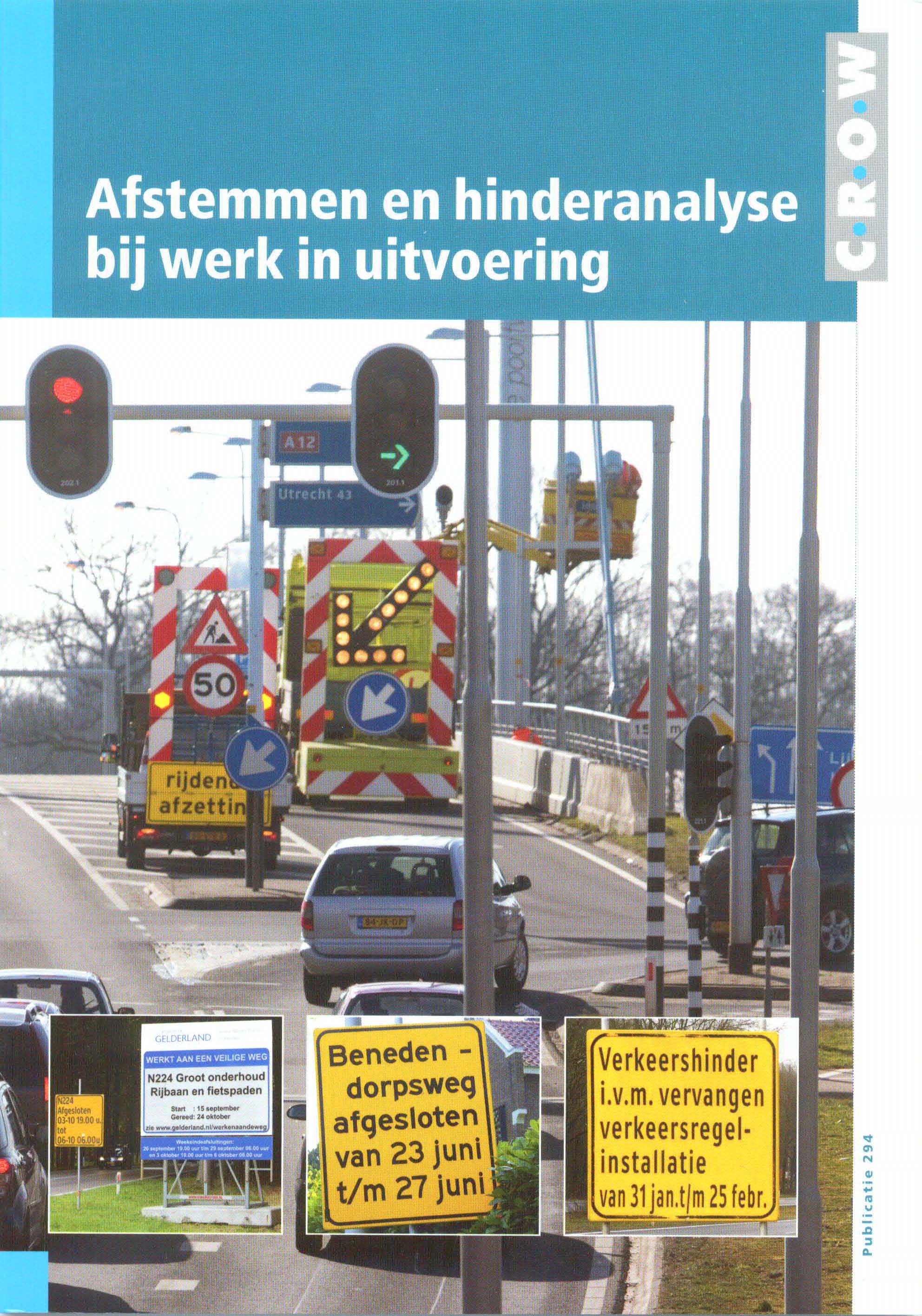 Afstemmen en hinderanalyse bij werk in uitvoering